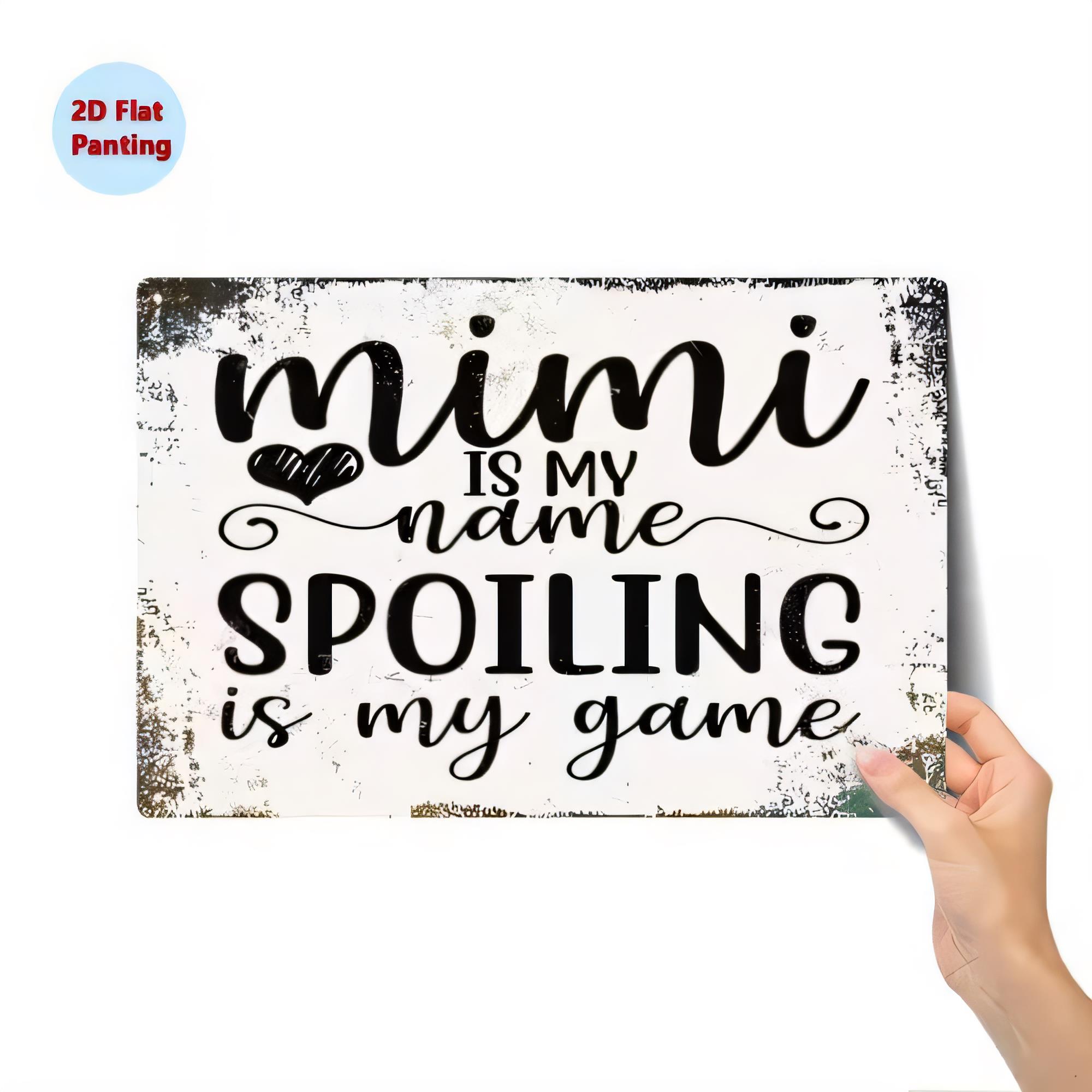 Baby Nursery Vintage - ป้ายโลหะวินเทจ MIMI IS NAME Spoiling Is